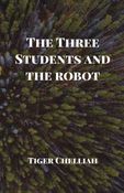 The Three Students and the Robot