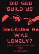 Did God Build Us Because He Was Lonely?
