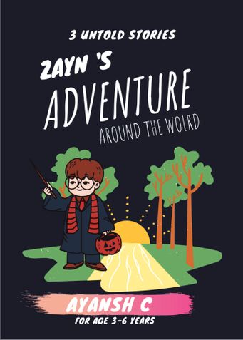Zayn's Adventures Around the World