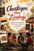 Chuskiyon Mein Zindagi