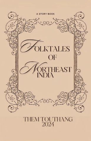 Folktales Of Northeast India