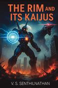 THE RIM AND ITS KAIJUS