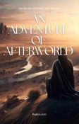 An Adventure Of Afterworld