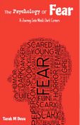 The Psychology Of Fear