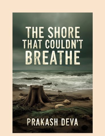 The Shore That Couldn't Breathe