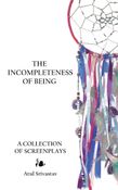 THE INCOMPLETENESS OF BEING