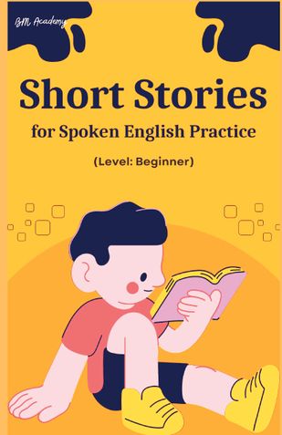 Short Stories for Spoken English Development