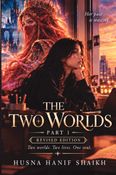 The Two Worlds Part 1