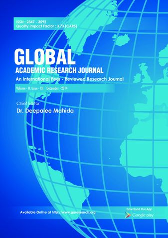 Global Academic Research Journal  (Vol - II, Issue - XII  December - 2014)