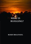 WHAT IS BLOGGING?