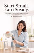 Start Small. Earn Steady.