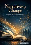 Narratives of Change: Literature, Society, and Innovation in Contemporary Research
