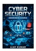 Cyber Security Awareness Course