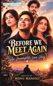 BEFORE WE MEET AGAIN
