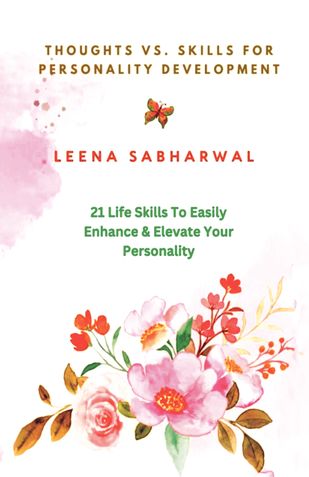 Thoughts vs Skills For Personality Development