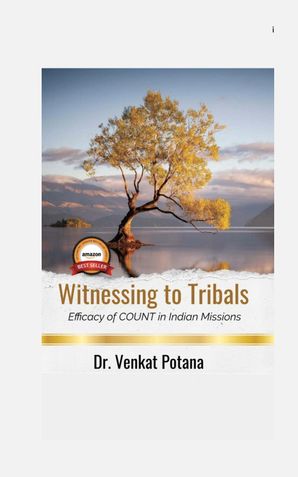 Witnessing to Tribals: Efficacy of COUNT in Indian Missions