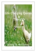 Life Changing Quotes & Thoughts (Volume 98)