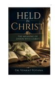 Held in Christ: The Meaning of Union with Christ