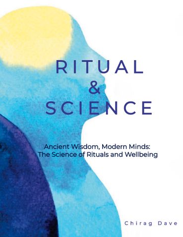 Ritual & Science - Ancient Wisdom, Modern Minds