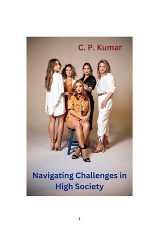 Navigating Challenges in High Society