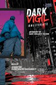 Dark Vigil: Obliterate