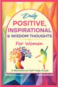 Daily Positive, Inspirational & Wisdom Thoughts for Women