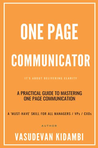 One Page Communicator - It’s All About Delivering Clarity