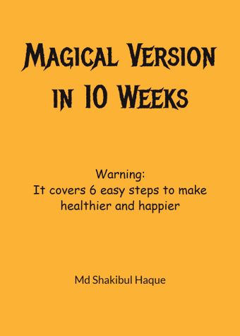 Magical Version in 10 Weeks