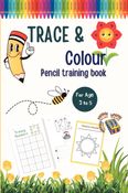 Trace and color children pencil training book for age 3 to 5