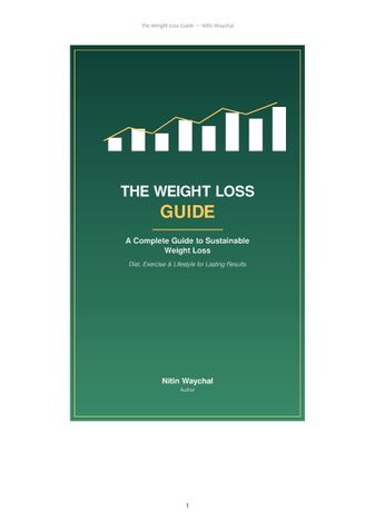 Weight Loss Guide: A Practical and Sustainable Approach to Healthy Living