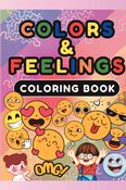 Colors & Feelings Coloring Book