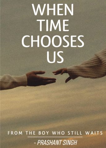 when time chooses us
