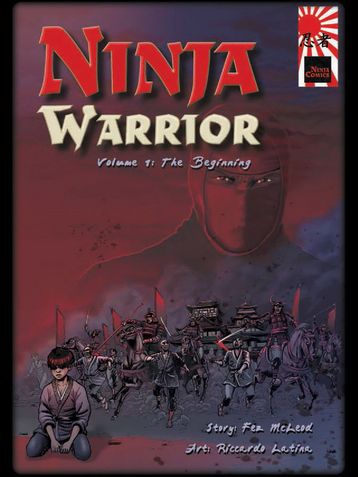 Ninja Warrior #1: The Beginning