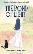 THE BOND OF LIGHT