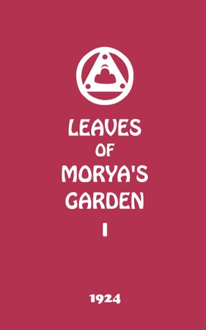 Leaves of Morya’s Garden I