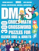 300 Cross Math Crossword Puzzles For Clever Kids & Adults - DMAS