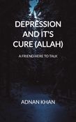 Depression And It's Cure (ALLAH)