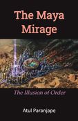 The Maya Mirage