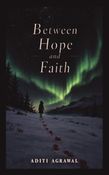 Between Hope and Faith