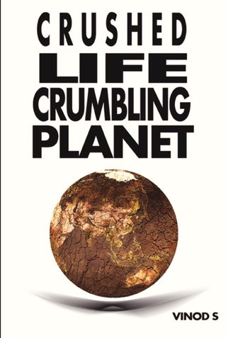 Crushed Life Crumbling Planet