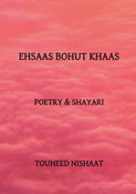 EHSAAS BOHUT KHASS