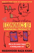 Economics of Shrinking Products