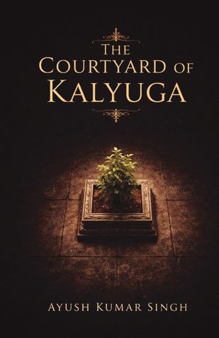 The Courtyard of Kalyuga