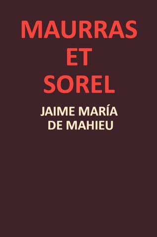 Maurras et Sorel