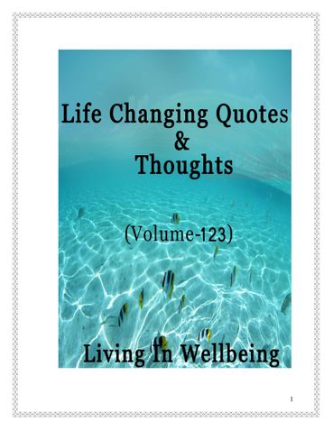 Life Changing Quotes & Thoughts (Volume 123)