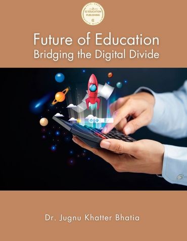 Future of Education: Bridging the Digital Divide