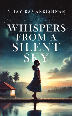Whispers From a Silent Sky