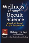 Wellness Through Occult Science