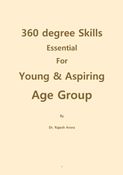 360 degree Skills Essential for Young & Aspiring Age Group