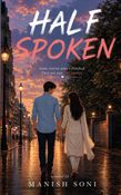 HALF SPOKEN